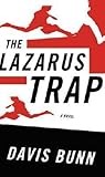 The Lazarus Trap