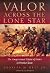 Valor Across the Lone Star:...