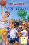 Hoop Crazy (Orca Young Readers)