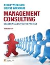 Management Consulting: Delivering an Effective Project