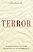 Terror: A Meditation on the...
