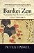 Bankei Zen: Translations from the Record of Bankei