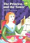 The Princess And The Tower (Read-It! Readers)