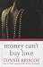 Money Can't Buy Love