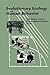 Evolutionary Ecology and Human Behavior (Foundations of Human Behavior)