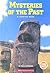 Mysteries Of The Past: A Chapter Book (True Tales: Exploration and Discovery)
