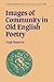 Images of Community in Old English Poetry by Hugh Magennis