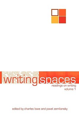 Writing Spaces: Readings on Writing Volume 1 (Paperback)