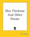 Mac Flecknoe And Other Poems