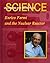 Enrico Fermi and the Nuclear Reactor (Unlocking the Secrets of Science)