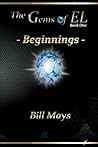 The Gems of El by Bill Mays