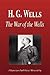 H. G. Wells - The War of the Wells (Biography)