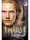Thirst by Lisa Worrall Thirst by Lisa Worrall