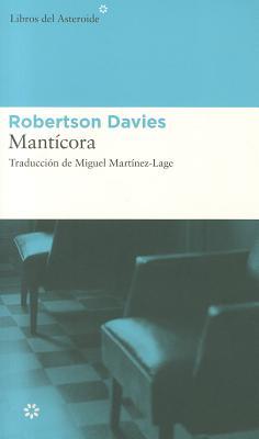 Portada de Mantícora, de Robertson Davies