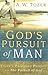God's Pursuit of Man: Tozer...