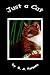 Just a Cat by Rachel Parsons