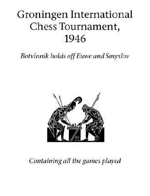 Groningen International Chess Tournament, 1946 (Paperback)