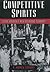 Competitive Spirits - Latin America's New Religious Economy by R. Andrew Chesnut
