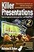 Killer Presentations: Power...