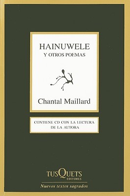 Hainuwele y otros poemas (Paperback)
