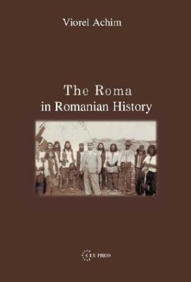 The Roma in Romanian History (Hardcover)
