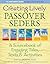 Creating Lively Passover Se...