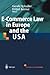 E-Commerce Law in Europe and the USA