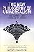 The New Philosophy of Unive...
