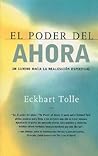 El poder del ahora / The Power of Now by Eckhart Tolle