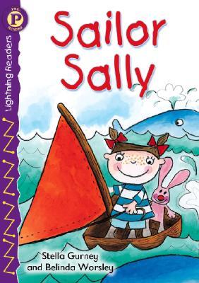 Sailor Sally (Lightning Readers, Level P)