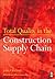 Total Quality in the Construction Supply Chain