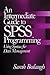 An Intermediate Guide to SPSS Programming: Using Syntax for Data Management