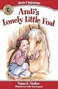 Andi's Lonely Little Foal