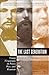 The Last Generation: Young Virginians in Peace, War, and Reunion (Civil War America)