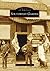Southwest Garden (Images of America: Missouri)