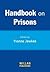 Handbook on Prisons