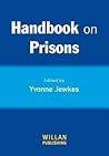 Handbook on Prisons Handbook on Prisons