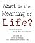 What is the Meaning of Life?: One Question. Many Perspectives.
