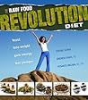 The Raw Food Revolution Diet