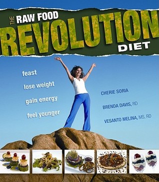 The Raw Food Revolution Diet (Paperback)