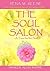 The Soul Salon by Rena M. Reese