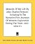 Memoirs Of My Life By John Charles Fremont: Including In The Narrative Five Journeys Of Western Exploration During The Years 1842-1854 V1