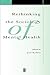 Rethinking the Sociology of Mental Health