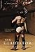 The Gladiator: The Secret H...