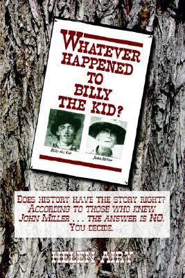 Whatever Happened to Billy the Kid (Paperback)