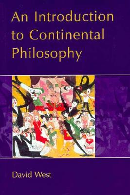 An Introduction to Continental Philosophy (Paperback)