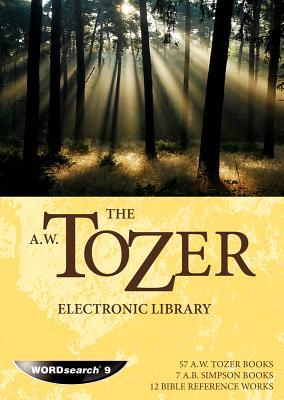 A.W. Tozer Electronic Library CD-ROM: 57 Tozer Books 12 Bible Reference Works 7 A.B. Simpson Books