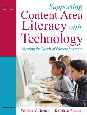 Supporting Content Area Literacy with Technology: Meeting the Needs of Diverse Learners (Paperback)