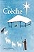 The Crèche