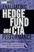 Evaluating Hedge Fund and CTA Performance: Data Envelopment Analysis Approach